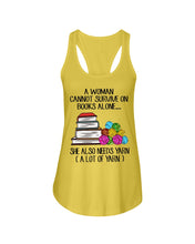 Load image into Gallery viewer, A Woman Cannot Survive On Book Alone She Also Needs Yarn Trending Ladies Flowy Tank
