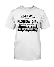 Load image into Gallery viewer, Gift For Florida Girl No One Will Find You Guys Tee
