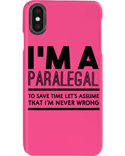 Load image into Gallery viewer, I'm A Paralegal   Special Unique  Custom Design Phone case
