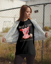 Load image into Gallery viewer, Fart A Day Keep The Doctor Away Gift For Pig Lovers Guys Tee
