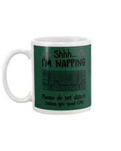Load image into Gallery viewer, Cute Coffee Cup Shh I’m Napping Please Do Not Disturb Gift For Nurse Mug
