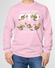 Load image into Gallery viewer, I Suffer From Obsessive Turtle Disorder Gift For Turtle Lovers Unisex Long Sleeve
