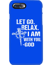 Load image into Gallery viewer, Let You Relax I Am With You Gray Background Phone case
