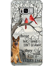 Load image into Gallery viewer, German Shepherd They Walk Beside Us Everyday Special Custom Design Phone case
