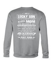 Load image into Gallery viewer, Gift For Son Who Raised By A Freaking Awesome July Mom She's A Bit Crazy Sweatshirt

