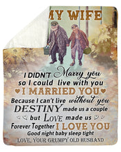 Load image into Gallery viewer, Fishing Destiny Made Us A Couple Grumpy Old Husband Gift For Wife Sherpa Blanket
