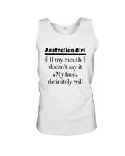 Load image into Gallery viewer, Australian  Girl My Face Definitely Will Say It For Personalized Nation Gift Unisex Tank Top
