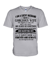 Load image into Gallery viewer, Lucky Husband Has A Gorgeous Wife Who Happens To Cuss A Lot Family Gift Guys V-Neck
