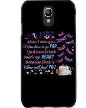 Load image into Gallery viewer, Butterflies When I Miss You I Just Have To Look Inside My Heart Gift For Lover Phone case
