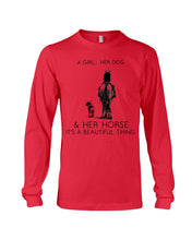 Load image into Gallery viewer, A Girl Her Dog Her Horse It's A Beautiful Thing Unisex Long Sleeve
