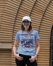 Load image into Gallery viewer, Grandpa's Girl I Used To Be His Angel Gift For Men Ladies Tee
