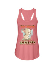 Load image into Gallery viewer, I’m Telling You I’m Not A Chihuahua My Mom Said I’m A Baby Trending Ladies Flowy Tank
