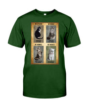 Load image into Gallery viewer, Cat Be Strong When You Are Weak Gift For Cat Lovers Guys Tee
