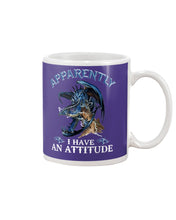 Load image into Gallery viewer, Apparently I Have An Attitude Blue Dragon Mug
