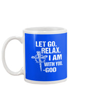 Load image into Gallery viewer, Let You Relax I Am With You Gray Background Mug
