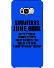 Load image into Gallery viewer, Birthday Gift For Smartass June GirlHeart On Her Sleeve Phone case
