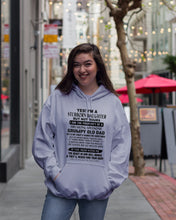 Load image into Gallery viewer, I'm A Stuborn Daughter But Not Yours I Am The Property Of a Freaking Awesome Hoodie
