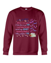 Load image into Gallery viewer, Butterflies When I Miss You I Just Have To Look Inside My Heart Gift For Lover Sweatshirt
