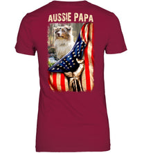 Load image into Gallery viewer, Aussie Papa America Flag Unique Custom Design For Dog Lovers Ladies Tee
