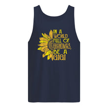 Load image into Gallery viewer, Be A GiGi Sunflowers Gift For Gigi Unisex Tank Top
