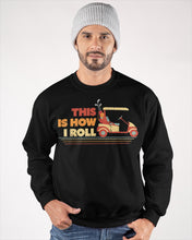Load image into Gallery viewer, Golf This Is How I Roll Funny Gift For Golf Lovers Sweatshirt
