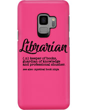 Load image into Gallery viewer, Librarian Keeper Of Books Guardian Of Knowledge Custom Design Phone case
