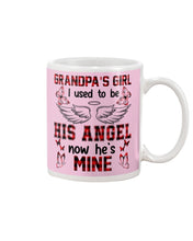 Load image into Gallery viewer, Grandpa's Girl I Used To Be His Angel Gift For Men Mug
