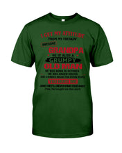 Load image into Gallery viewer, I Get My Attitude From My Freakin' Awesome Grandpa Who Was Born In October Guys Tee
