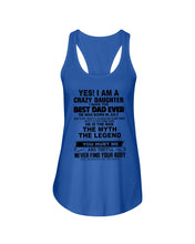 Load image into Gallery viewer, A Crazy Daughter Have The Best  July   Dad Ever For Birthday Gift Ladies Flowy Tank
