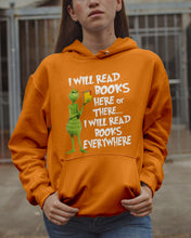 Load image into Gallery viewer, I’ll Read Book Everywhere Great Gift For Book Lovers Hoodie
