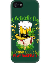 Load image into Gallery viewer, Baseball Drink Beer Day St Patrick's Day Gift For Baseball Lovers Phone case
