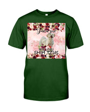 Load image into Gallery viewer, Just A Girl Who Loves Shih Tzu Unique Custom Design For Dog Lovers Guys Tee
