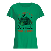 Load image into Gallery viewer, All I Need IS Love And A Camera And A Dog Gift For Dog Lovers Ladies Tee
