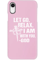 Load image into Gallery viewer, Let You Relax I Am With You Gray Background Phone case
