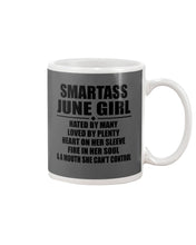 Load image into Gallery viewer, Birthday Gift For Smartass June GirlHeart On Her Sleeve Mug

