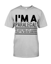 Load image into Gallery viewer, I'm A Paralegal   Special Unique  Custom Design Guys Tee
