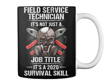 Load image into Gallery viewer, Field Service Technician  It's Not Just A Job Title For Personalized Job Gift Mug
