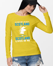 Load image into Gallery viewer, I May Not Live In Scotland But Scotland Lives In Me Custom Design Unisex Long Sleeve
