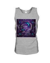 Load image into Gallery viewer, Gift For Women Butterfly I'll Hold You In My Heart Unisex Tank Top
