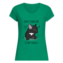 Load image into Gallery viewer, Don't Scare Me I Fart Easily Gift For Dog Lovers Ladies V-Neck
