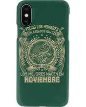 Load image into Gallery viewer, Los Mejores Nacen En Noviembre Gift For Men Phone case

