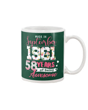 Load image into Gallery viewer, Made In September  1961 58    Years Of Being Awesome Trending Mug
