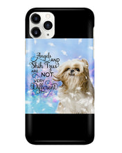 Load image into Gallery viewer, Angels And Shih Tzu Are Not Different Gift For Dog Lovers Phone case
