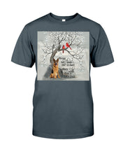 Load image into Gallery viewer, German Shepherd They Walk Beside Us Everyday Special Custom Design Guys Tee
