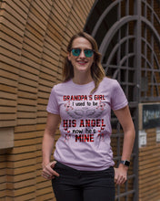 Load image into Gallery viewer, Grandpa's Girl I Used To Be His Angel Gift For Men Ladies Tee
