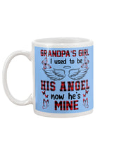 Load image into Gallery viewer, Grandpa's Girl I Used To Be His Angel Gift For Men Mug
