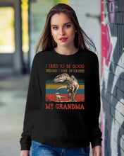 Load image into Gallery viewer, Grandma Gift For Grandson I Tried To Be Good But I Take After Sweatshirt

