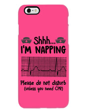 Load image into Gallery viewer, Cute Coffee Cup Shh I’m Napping Please Do Not Disturb Gift For Nurse Phone case
