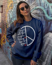 Load image into Gallery viewer, Image All The People Living Life In Peace Custom Design For Friends Sweatshirt

