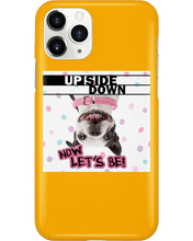 Load image into Gallery viewer, Boston Upside Down Now Let's Be Gift For Dog Lovers Phone case
